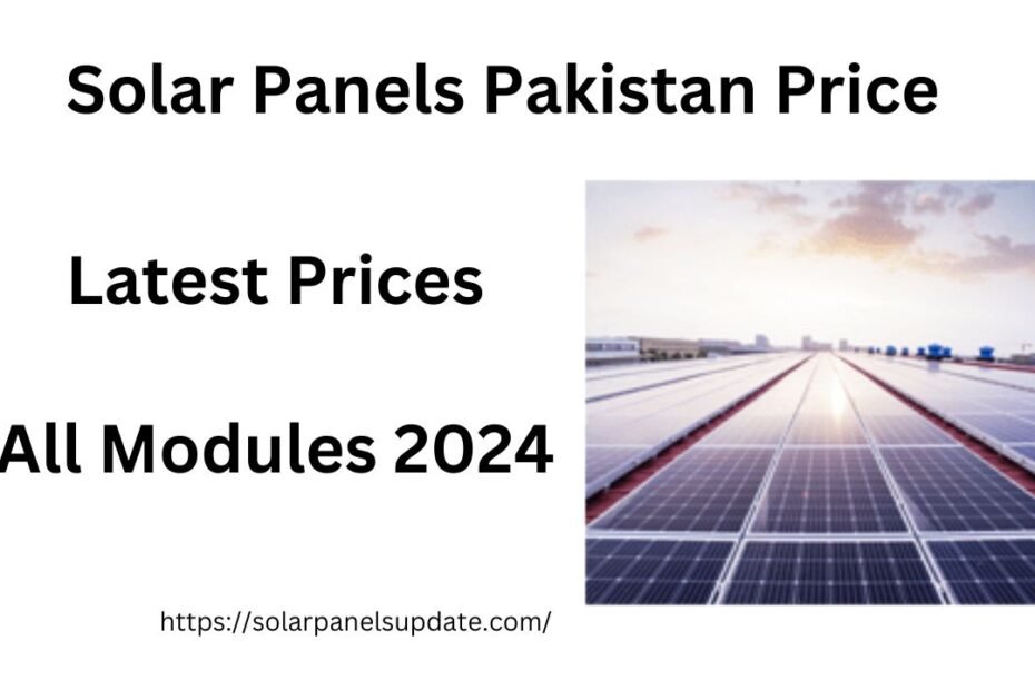 Solar Panels Pakistan Price