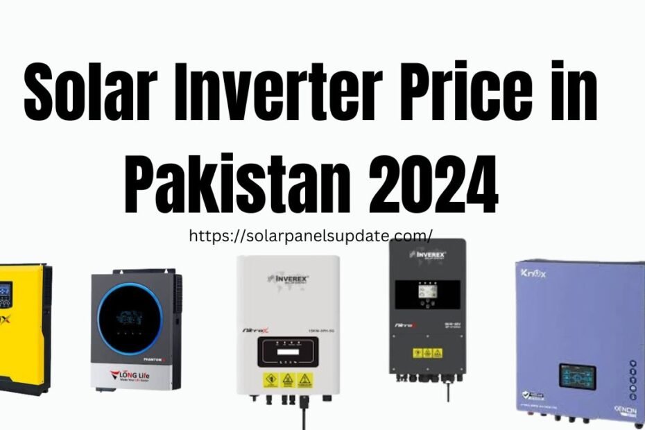 Solar Inverter Price in Pakistan | Solar Inverter Rates in Pakistan 2024