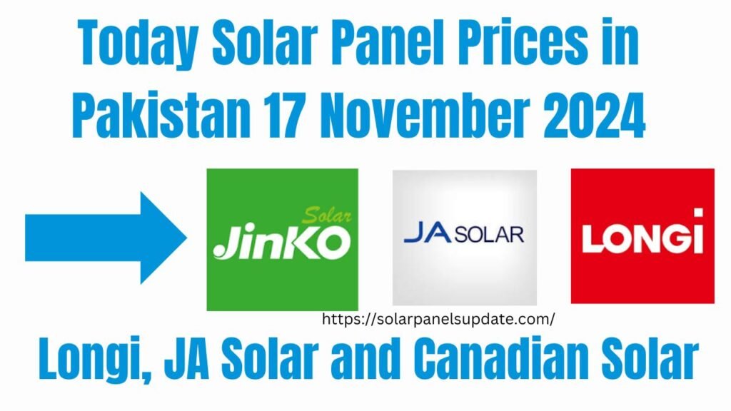 Today Solar Panel Prices in Pakistan 17 November 2024