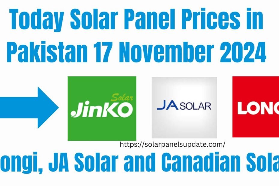 Today Solar Panel Prices in Pakistan 17 November 2024